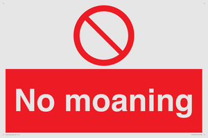 No Moaning